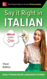 Say It Right in Italian, Third Edition - EPLS - 9781260116281