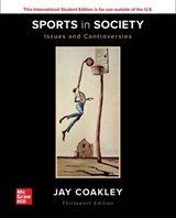 ISE Sports in Society: Issues and Controversies - Jay Coakley - 9781260571400