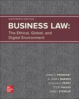Business Law: The Ethical, Global, and Digital Environment - Jamie Darin Prenkert ; A. James Barnes ; Joshua Perry ; Todd Haugh ; Abbey Stemler - 9781260736892
