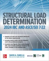 Structural Load Determination: 2024 IBC and ASCE/SEI 7-22 - David A. Fanella - 9781264961702