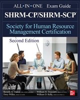 SHRM-CP/SHRM-SCP Certification All-In-One Exam Guide, Second Edition - Beverly Dance ; Dory Willer ; William Truesdell ; William Kelly - 9781265021511