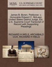 James B. Boren, Petitioner, V. Honorable Edward C. McLean, United States District Judge, Etc. U.S. Supreme Court Transcript of Record with Supporting Pleadings