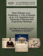 Ellen Webster et al., Petitioners, V. City of Newark et al. U.S. Supreme Court Transcript of Record with Supporting Pleadings