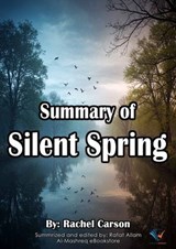 Summary of Silent Spring - Rachel Carson - 9781271002948