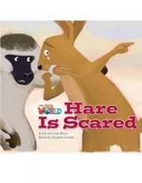 Our World Readers: Hare Is Scared - Elizabeth Emende - 9781285190761