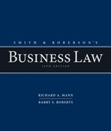 Smith and Roberson's Business Law - Richard (The University of North Carolina at Chapel Hill) Mann ; Barry (The University of North Carolina at Chapel Hill) Roberts - 9781285428253