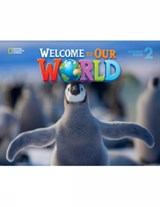 Welcome to Our World 2 - Jill O'Sullivan ; Joan Shin - 9781285870601
