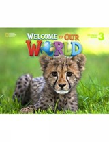 Welcome to Our World 3 - Jill O'Sullivan ; Joan Shin - 9781285870618