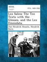 Lex Salica - Jan Hendrik Hessels ; Hendrik Kern - 9781287354406