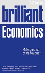 Brilliant Economics - THORNTON,  Phil - 9781292003030