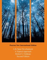 Life Span Development: A Topical Approach - Robert Feldman - 9781292022161
