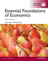 Essential Foundations of Economics, Global Edition - Robin Bade ; Michael Parkin - 9781292060446
