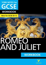 Romeo and Juliet York Notes GCSE English Literature Workbook - for 2026, 2027 exams - Susannah White ; William Shakespeare - 9781292100821