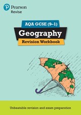 Pearson REVISE AQA GCSE Geography Revision Workbook - for 2026, 2027 exams - Rob Bircher - 9781292131313