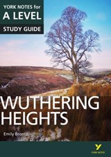 Wuthering Heights: York Notes for A-level - for 2026, 2027 exams - Claire Steele - 9781292138190