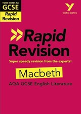 York Notes RAPID AQA GCSE (Revision Guide) Macbeth - for 2026, 2027 exams - Susannah White - 9781292270876