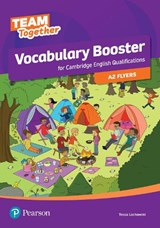 Team Together Vocabulary Booster for A2 Flyers - Tessa Lochowski - 9781292292700