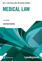 Law Express: Medical Law - Jonathan Herring - 9781292295541
