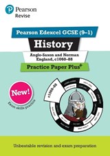 Pearson REVISE Edexcel GCSE History Anglo-Saxon and Norman England, c1060-88 Practice Paper Plus incl. online revision - for 2026, 2027 exams - Rob Bircher - 9781292310152