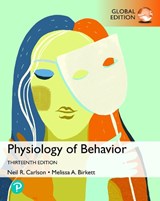 Physiology of Behavior, GE - Neil Carlson ; Melissa Birkett - 9781292430287