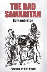 The Bad Samaritan - Ed Hambleton - 9781301260348