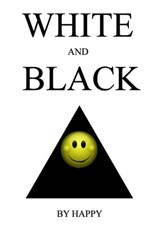 White and Black - Mark Alexander - 9781301510245