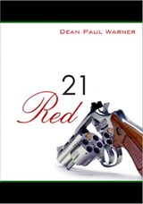 21 Red - Dean Paul Warner - 9781301601479