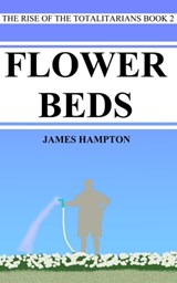 Flower Beds - James Hampton - 9781301710379