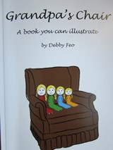 Grandpa's Chair - Debby Feo - 9781301767120