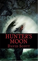 Hunter's Moon - David Scott - 9781301841417