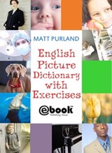 English Picture Dictionary with Exercises - Matt Purland - 9781301994755