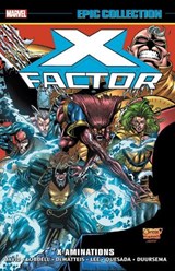 X-factor Epic Collection - DAVID,  Peter ; Lobdell, Scott ; Quesada, Joe ; Dematteis, J. M. - 9781302920579