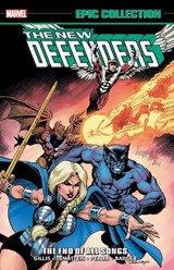 Defenders Epic Collection: The End Of All Songs - Peter Gillis ; J.M. DeMatteis - 9781302920708