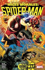 Miles Morales: Spider-Man by Cody Ziglar Vol. 3 - Gang War - Cody Ziglar - 9781302954697