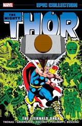 Thor Epic Collection: The Eternals Saga - Roy Thomas ; Mark Gruenwald ; Ralph Macchio - 9781302955540