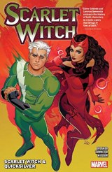 Scarlet Witch by Steve Orlando Vol. 3: Scarlet Witch & Quicksilver - Steve Orlando - 9781302957469