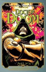 Doctor Doom by Cantwell & Larroca - Christopher Cantwell - 9781302959975
