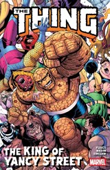 The Thing: The King of Yancy Street - Tony Fleecs - 9781302964917