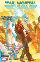 Mortal Thor Vol. 1: No Gods, No Masters - Al Ewing - 9781302965648
