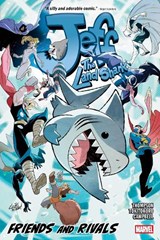 Jeff the Land Shark: Friends and Rivals - Kelly Thompson - 9781302966942