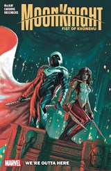 Moon Knight: Fist Of Khonshu Vol. 3 - We're Outta Here - Jed MacKay - 9781302967284