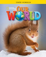 Our World Starter: Workbook - Diane Pinkley - 9781305119048