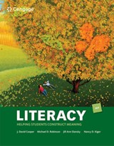 Literacy - COOPER,  J. David (Ball State University, Retired) ; Kiger, Nancy D. (Late of University of Central Florida, Retired) ; Robinson, Michael (Monroe County Public Schools, Retired) ; Slansky, Jill (University of Colorado) - 9781305960602