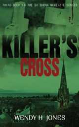 Killer's Cross - Wendy H. Jones - 9781310134661