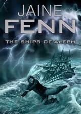 The Ships of Aleph - Jaine Fenn - 9781310193484