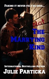 Not the Marrying Kind - Seleste deLaney - 9781310244155
