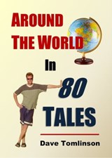 Around the World in 80 Tales - Dave Tomlinson - 9781310402470