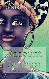 Jamaica: Poetic Stories of Land and People - Poetess Defy - 9781310428777