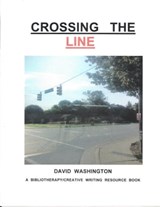 Crossing The Line: How to Deal With Bullying - David Washington - 9781310962837