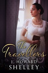 The Travellers - J. Howard Shelley - 9781311145925